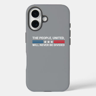 国民は統一された決して分裂しない – Unity iPhone 16ケース