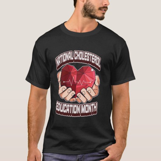 国立コレステロール教育月間 心臓病 Tシャツ (正面)
