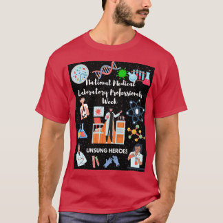 国立医学研究所プロフェッショナル週間Uns Tシャツ