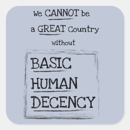 国素晴らしの基本的な人間の品格 スクエアシール (正面)