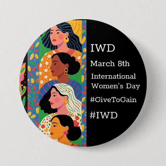 国際女性デー | IWD #GivetoGain 缶バッジ (正面)