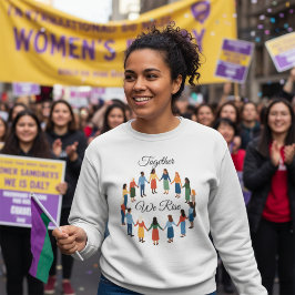 国際女性デーTシャツ Together We Rise International Women’s スウェットシャツ