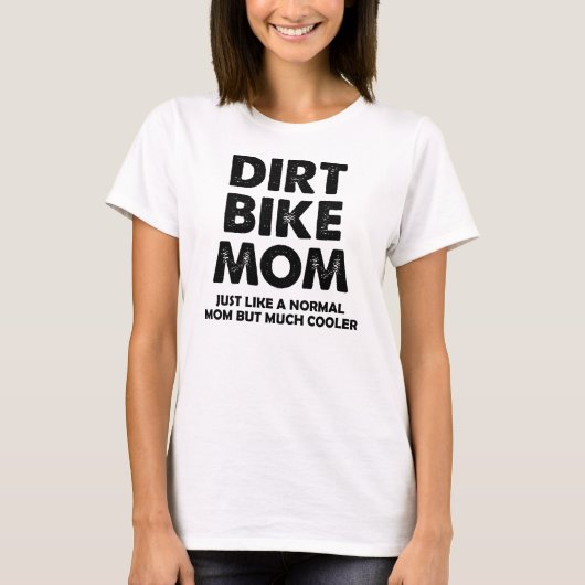 土のバイクのお母さんのおもしろいなモトクロスのTシャツ Tシャツ (正面)