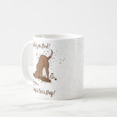 土を掘る犬 – 幸せな父の日。 コーヒーマグカップ (正面左)