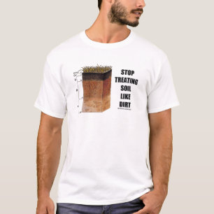 土ストップを土壌科学科学者のように扱う Tシャツ
