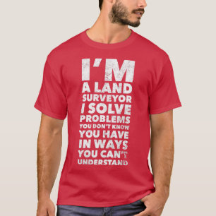 土地測量士おもしろい Tシャツ