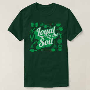 土壌に忠実なガーデニング農業のユーモアTシャツ Tシャツ