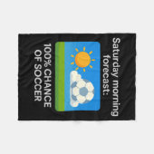 土曜日の朝の予報 サッカー確定 Tシャツ フリースブランケット (正面(横))