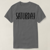土曜日1 Tシャツ (デザイン正面)