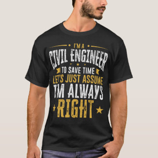 土木技師のワイシャツは私が右のFuであることを時間を仮定します節約します Tシャツ