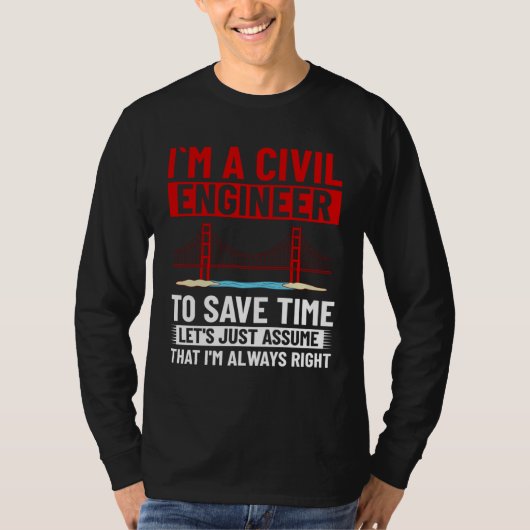 土木技師 橋梁設計者 工学系学生 Tシャツ (正面)