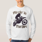 "土" DirtbikeおよびMotorcross #4のPlayin Tシャツ (正面)