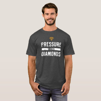 圧力はダイヤモンドのTシャツを作ります Tシャツ