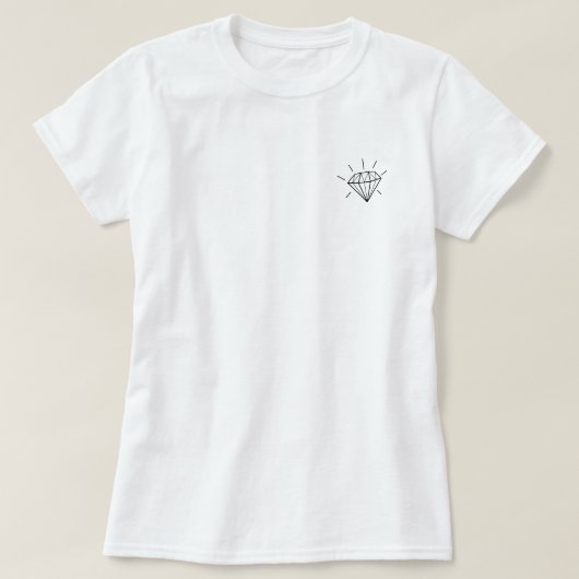 圧力はダイヤモンドを作ります Tシャツ (デザイン正面)
