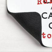 圧延を保って下さい マウスパッド (コーナー)