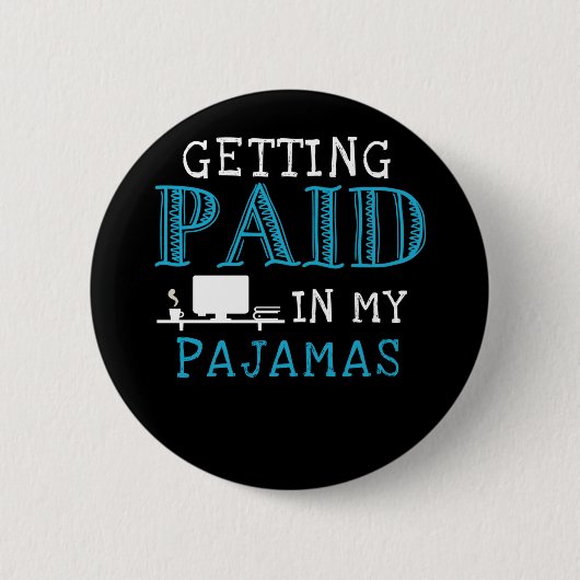 在宅勤務おもしろいで働く 缶バッジ (正面)