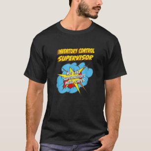 在庫管理スーパーヒーローおもしろいジョブ Tシャツ