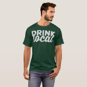地ビールTシャツ 地元の酒を飲もう Tシャツ (正面フル)