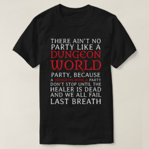 地下牢の世界のパーティー Tシャツ
