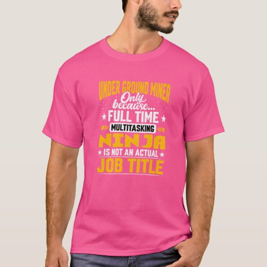 地下鉱夫ジョブタイトル地下鉱業Mi Tシャツ (正面)