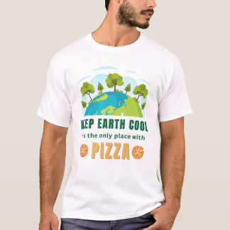 地保地クールピザは唯一の場所 Tシャツ