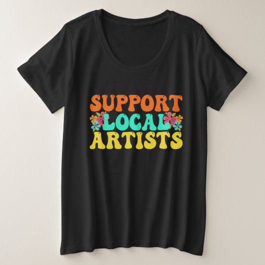 地元のアーティストの音楽愛好家をサポート プラスサイズTシャツ (デザイン正面)