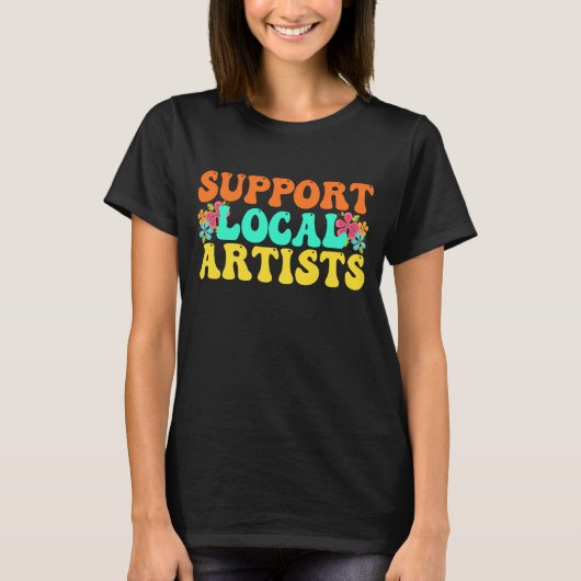 地元のアーティストの音楽愛好家をサポート Tシャツ (正面)