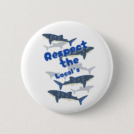 地元の人々を尊重し、サメの家族は近くで泳ぐ 缶バッジ