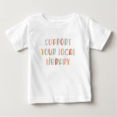 地元の図書館を応援しよう ベビーTシャツ (正面)