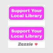 地元の図書館を応援しよう - 明るいホットピンク シール (シート)