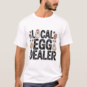 地元卵販売業者Tシャツ Tシャツ (正面)