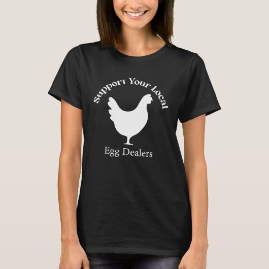 地元卵販売者を応援するニワトリ Tシャツ (正面)