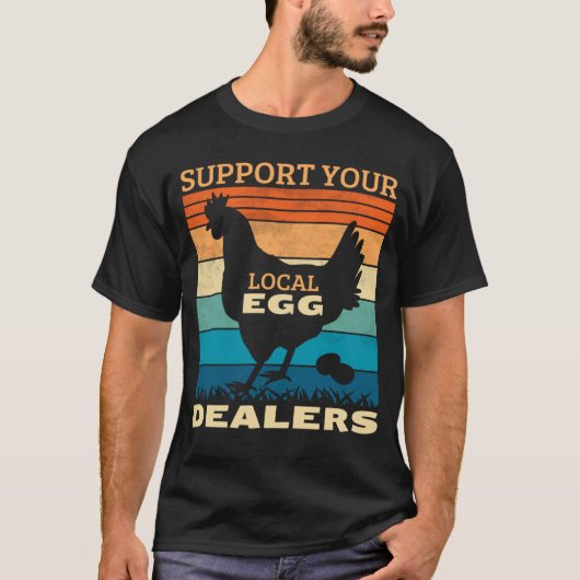 地元+卵+販売業者+を+応援+鶏+農場+新鮮 Tシャツ (正面)