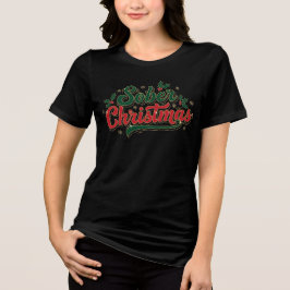 地味なクリスマスの女性 トライブレンドＴシャツ