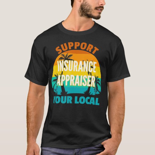 地域の保険評価担当者のトロピカルDeをサポート Tシャツ (正面)