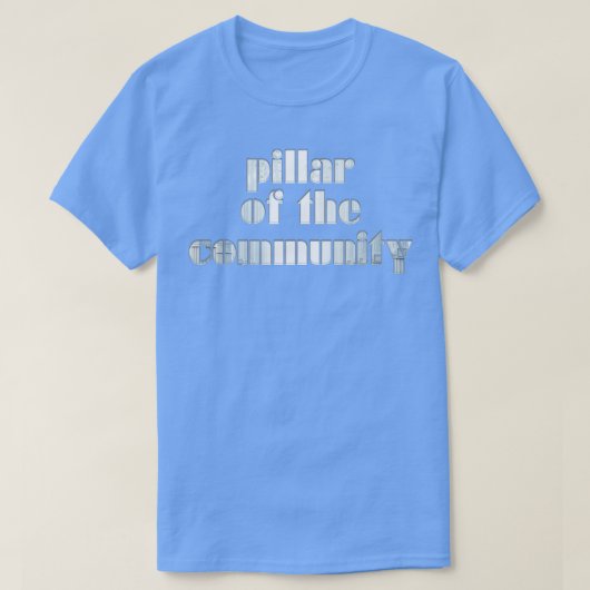 地域社会の柱 Tシャツ (デザイン正面)