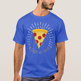 地殻の中で我々は信頼5181707 Tシャツ