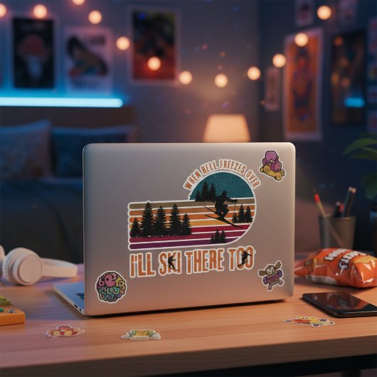 地獄が凍ったら私もそこをスキーをする シール