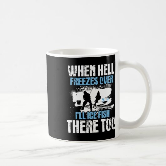 地獄が凍ったら魚を氷で凍らせる – Ice F コーヒーマグカップ (右)