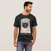 地獄だパグ犬 Tシャツ (正面フル)