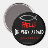 地獄だ！非常に恐れるgotGod316.com聖なる書物、 経典 マグネット (正面/裏面)