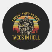 地獄でタコスを出してくれればいいのに ラウンドシール (正面)