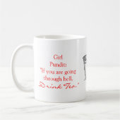 "地獄によってあなたは"のコップ行きます コーヒーマグカップ (左)