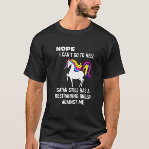 地獄に行けないUnicorn Nope Tシャツ