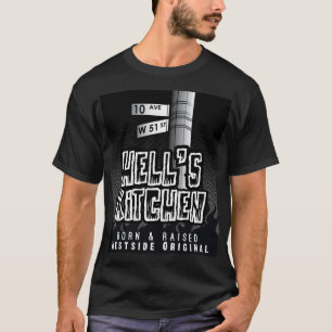 地獄のキッチン – 生まれと盛上げ Tシャツ