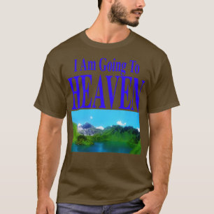 地獄のフロントバに行く天国に行く Tシャツ