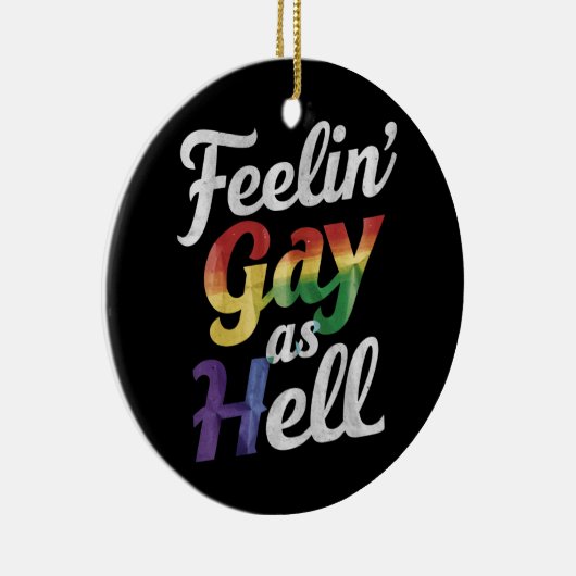 地獄のLGBTゲイとしてのフィーリンプライド セラミックオーナメント (右)