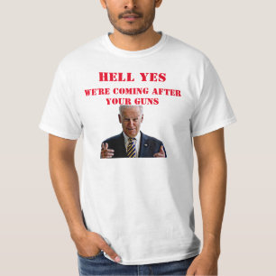 地獄のYES我々来はあなたの銃を追っている Tシャツ