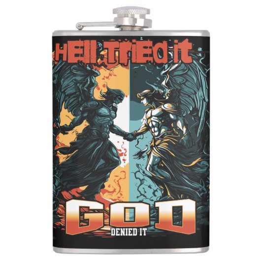 地獄はそれを試みた神はそれをキリスト教の信仰を否定した フラスク (正面)