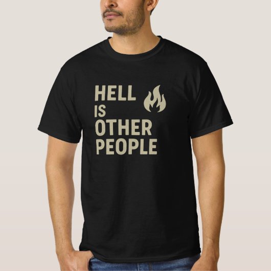 地獄は他の人々だ Tシャツ (正面)